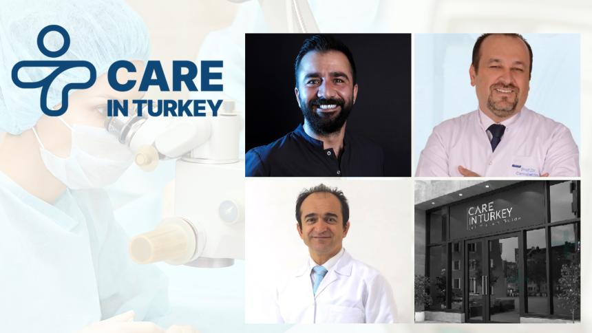 Професионалисти с голям опит в областта на естетиката, трансплантацията и реконструктивната хирургия работят за Care in Turkey